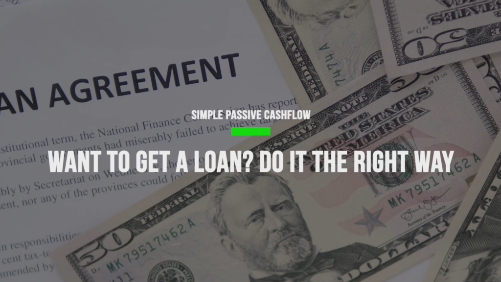 Read more about the article Want to Get a Loan? Do It the RIGHT Way